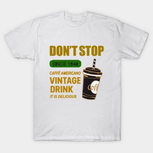 vintage drink print design template T-Shirt